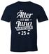 Herren T-Shirt runder Geburtstag Alter Älter ist wie Jung nur besser 30, 40, 50, 60, 65, 70, 75 oder 80 Jährigen Moonworks®preview