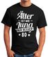 Herren T-Shirt runder Geburtstag Alter Älter ist wie Jung nur besser 30, 40, 50, 60, 65, 70, 75 oder 80 Jährigen Moonworks®preview