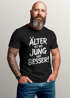 Herren T-Shirt Spruch Geburtstag Älter ist wie jung nur besser Geburtstagsshirt Sarkasmus Fun Printshirt Moonworks®preview