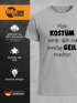 Herren T-Shirt Spruch Mein Kostüm würde dich nur unnötig geil machen Faschingsshirt Last Minute Kostüm Karneval Moonworks®preview