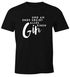 Herren T-Shirt und am Ende ergibt alles einen Gin Spruch Fun-Shirt Spruch-Shirt für Gin-Trinker Moonworks®preview