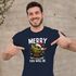 Herren T-Shirt Weihnachten Fun-Shirt Spruch lustig Merry You will be XMAS Moonworks®preview