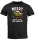 Herren T-Shirt Weihnachten Fun-Shirt Spruch lustig Merry You will be XMAS Moonworks®preview