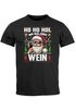 Herren T-Shirt Weihnachten Spruch Lustig Ho Ho Hol mir einen Wein Weihnachtsshirt Männer XMAS Moonworks®preview