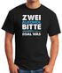 Herren T-Shirt Zwei Alkohol bitte egal was lustiges Trink Shirt Saufen Bier Party Moonworks®preview