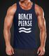 Herren Tank-Top Beach please Muskelshirt Muscle Shirt Neverless®preview