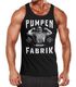 Herren Tank-Top - Pumpen Fabrik - Gym Fitness Sport Muskelshirt Muscle Shirt Neverless®preview