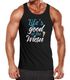 Herren Tanktop Life is good at the Wiesn Spruch Muskelshirt Tank Top Muscle Shirt Achselshirt Moonworks®preview