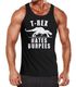 Herren Tanktop Tank Top - T-Rex Hates Burpees - Body Fit MoonWorks®preview