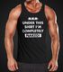 Herren Tanktop Under this Shirt I'm completely naked! Moonworks®preview