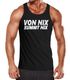 Herren Tanktop Von nix kommt nix Muskelshirt Tank Top Muscle Shirt Achselshirt Moonworks®preview