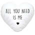 Herz-Kissen Spruch All you need is me romantisches Liebes-Geschenk Kissenbezug inkl. Füllung SpecialMe®preview
