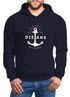 Hoodie Herren Anker Motiv maritim Schriftzug Oceans Kapuzen-Pullover Männer Neverless®preview