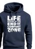 Hoodie Herren Aufdruck Life Begins Motivations Print End of Your Comfort Zone Statement Männer Fashion Streetstyle Neverless®preview