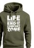 Hoodie Herren Aufdruck Life Begins Motivations Print End of Your Comfort Zone Statement Männer Fashion Streetstyle Neverless®preview