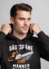 Hoodie Herren Spruch Sägespäne sind Männer-Glitzer Motiv Handwerker Säge Fashion Streetstyle Neverless®preview