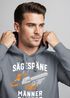 Hoodie Herren Spruch Sägespäne sind Männer-Glitzer Motiv Handwerker Säge Fashion Streetstyle Neverless®preview