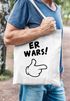 Jutebeutel Er wars Spruch Comic-Hand Baumwolltasche Stoffbeutel Tragetasche Moonworks®preview