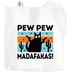 Jutebeutel Pew Pew Madafakas Katze Cat crazy verrückt lustig Stoffbeutel Einkaufstasche Moonworks®preview