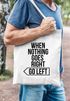 Jutebeutel Spruch Motivation when nothing goes right go left Baumwolltasche Stoffbeutel Tragetasche Moonworks®preview