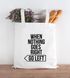 Jutebeutel Spruch Motivation when nothing goes right go left Baumwolltasche Stoffbeutel Tragetasche Moonworks®preview