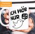 Kaffe-Tasse Spruch Ich hör nur Mi Mi Mi MiMiMi Geschenk Büro Kollege Kollegin Chef MoonWorks® einfarbigpreview