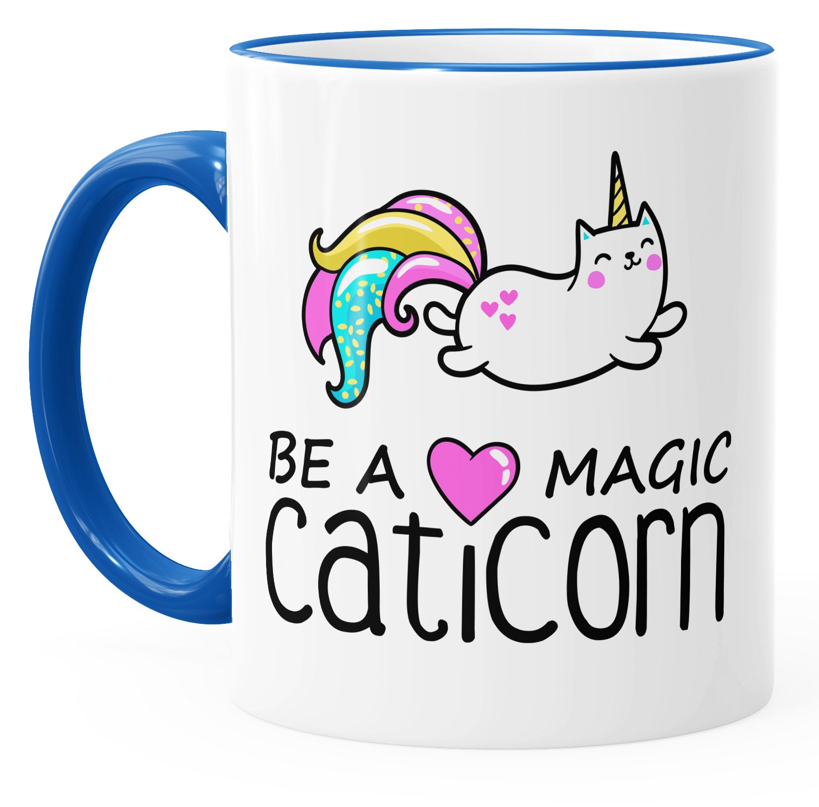 Kaffee-Tasse Be a magic caticorn Einhorn Unicorn Einhorn-Tasse mit Farbkante