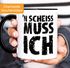 Kaffee-Tasse Einen Scheiß muß ich Spruch-Tasse Teetasse mit Spruch MoonWorks®preview