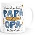 Kaffee-Tasse Geschenk für Papa zum Vatertag Spruch Nur der beste Papa wird zum Opa befördert SpecialMe®preview