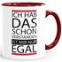 Kaffee-Tasse Ich hab das schon verstanden ist mir nur egal Spruch Tasse mit Innenfarbe MoonWorks®preview