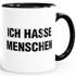 Kaffee-Tasse Ich hasse Menschen Kaffeetasse Teetasse Keramiktasse MoonWorks®preview