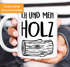 Kaffee-Tasse Ich und mein Holz Holzi einfarbig MoonWorks®preview