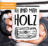 Kaffee-Tasse Ich und mein Holz Holzi Tasse mit Innenfarbe MoonWorks®preview