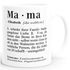 Kaffee-Tasse Mama Definition Dictionary Wörterbuch Duden Geschenk für Mama Mutter MoonWorks®preview