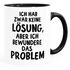 Kaffee-Tasse mit Spruch Ich hab zwar keine Lösung aber ich bewundere das Problem Bürotasse lustige Kaffeebecher MoonWorks®preview