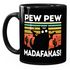 Kaffee-Tasse mit Spruch Pew Pew Madafakas! schwarze Katze Spruch Meme lustig  Bürotasse lustige Kaffeebecher MoonWorks®preview