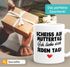 Kaffee-Tasse Muttertag lustig Spruch Scheiss auf Muttertag ich liebe dich jeden Tag Geschenk Mama Kind SpecialMe®preview