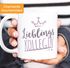 Kaffee-Tasse Schriftzug Lieblings - Kollegin/Nachbarin mit Kronemotiv Geschenk Lieblingsperson Moonworks®preview