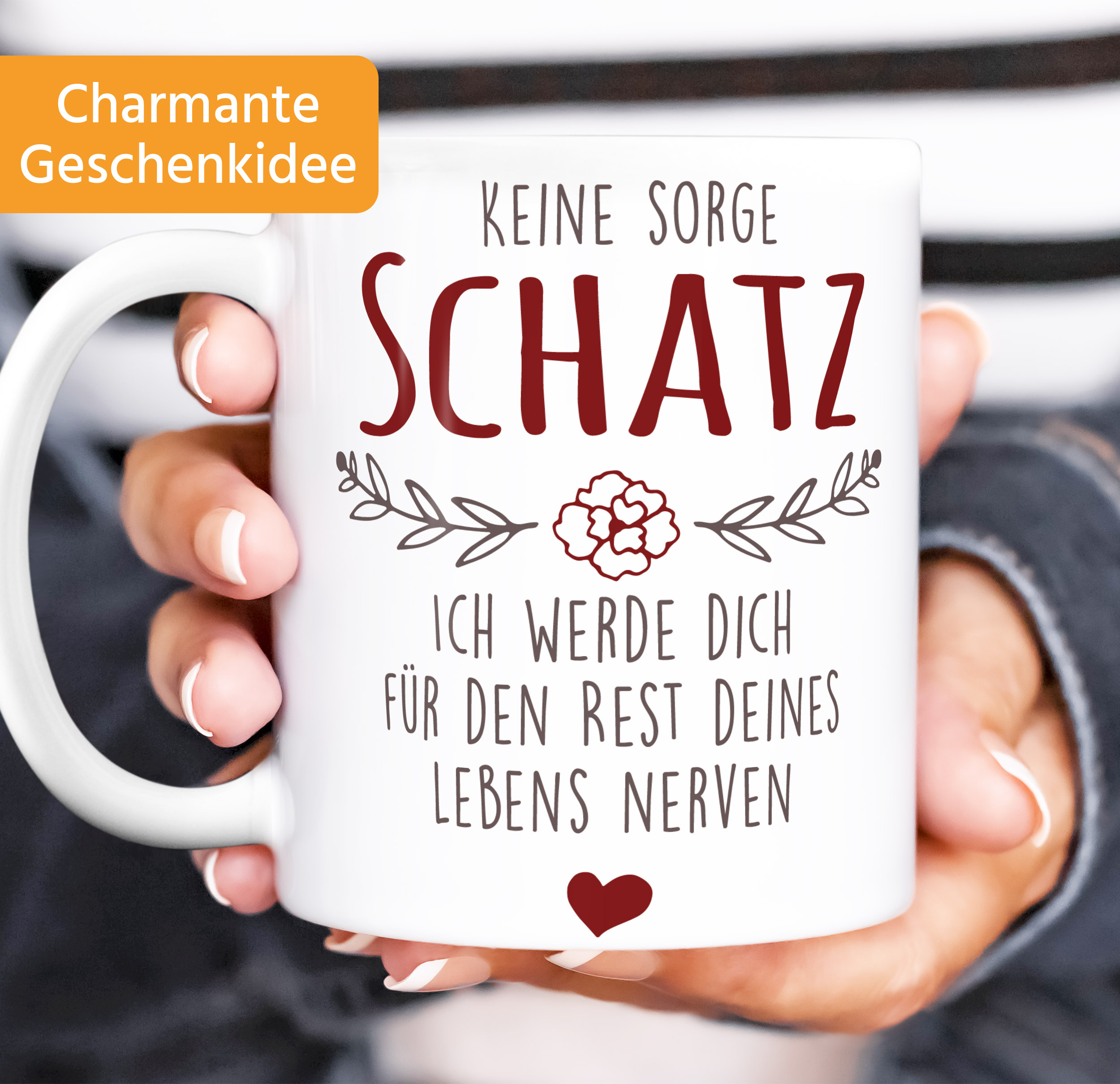 Personalisiert Tasse "Keine Sorge Schatz" - Mit Namen - Lustiges Paar-Geschenk Für Jahrestag & Valentinstag