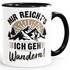 Kaffee-Tasse Wanderer Mir reichts ich geh wandern Geschenke für Wanderfreunde Outdoor Moonworks®preview