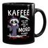 Kaffee-Tasse weil man nicht jeden Tag mit einem Mord beginnen kann Spruch Morgenmuffel Job Arbeit Bürotasse lustige Kaffeebecher MoonWorks®preview