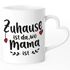 Kaffee-Tasse Zuhause ist da, wo Mama ist Geschenk für Mutti Muttertag Weihnachten Geburtstag SpecialMe®preview