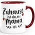 Kaffee-Tasse Zuhause ist da, wo Mama ist Geschenk für Mutti Muttertag Weihnachten Geburtstag SpecialMe®preview