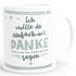 Kaffeetasse Ich wollte dir einfach mal Danke sagen Pinguin Dankeschön-Geschenk personalisierte Geschenke Name SpecialMe®preview