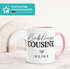 Kaffeetasse Lieblings Cousin Cousine mit Herz personalisierte Tasse Individuelle Namenstasse SpecialMe®preview