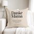 Kissen-Bezug Danke Mama Spruch mit Name personalisiert persönliches Muttertagsgeschenk SpecialMe®preview