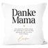 Kissen-Bezug Danke Mama Spruch mit Name personalisiert persönliches Muttertagsgeschenk SpecialMe®preview