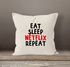 Kissen-Bezug Eat sleep Netflix repeat Kissen-Hülle Deko-Kissen Baumwolle MoonWorks®preview