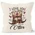Kissen-Bezug I love you like no Otter personalisierte Geschenke Liebe mit Namen Bedrucken SpecialMe®preview