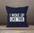 Kissen-Bezug I woke up like this Fun-Shirt Statement Spruch Quote Kissen-Hülle Deko-Kissen Baumwolle MoonWorks®preview